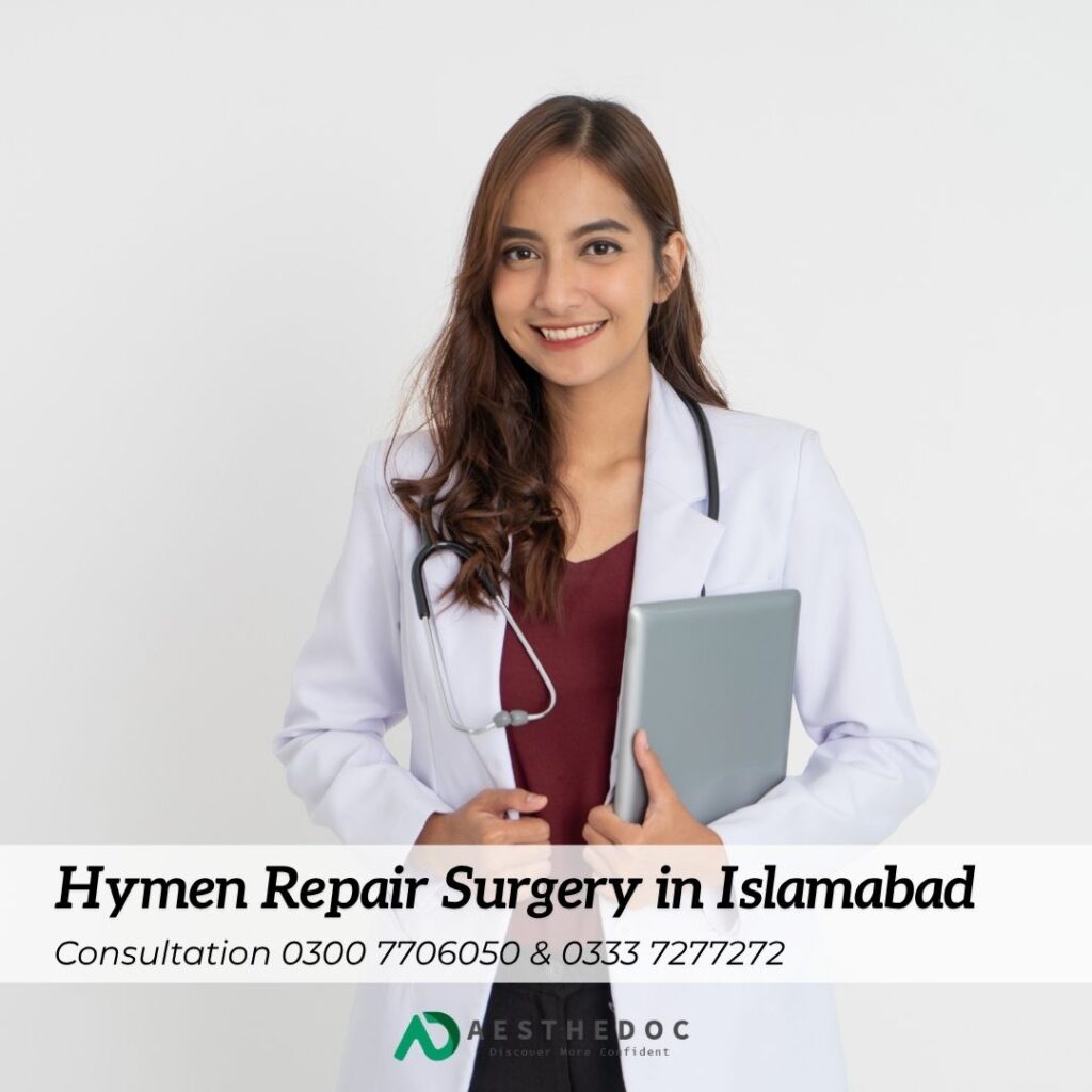 Hymen Repair Surgery in Islamabad