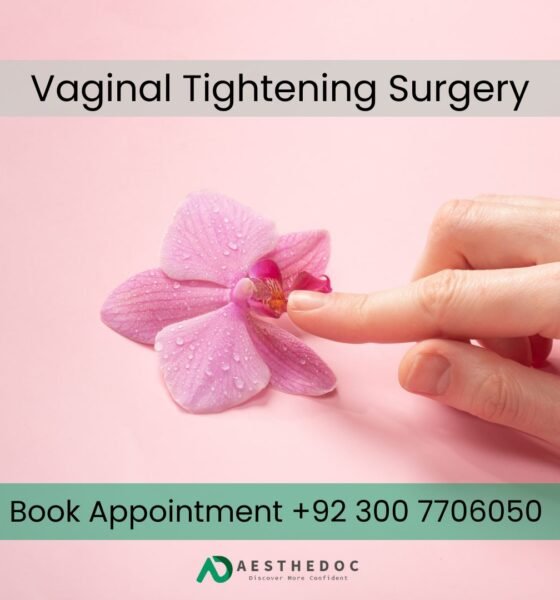 Vaginal Tightening Surgery