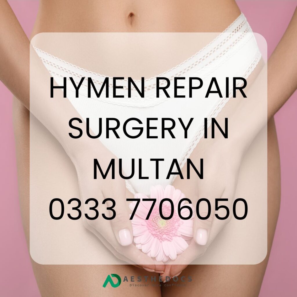 Hymen Repair Surgery Multan