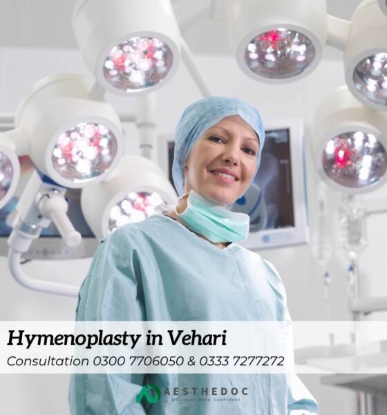 Hymenoplasty in Vehari – Complete Guide to Hymen Repair Surgery