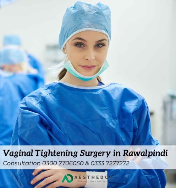 Vaginal Tightening Surgery in Rawalpindi