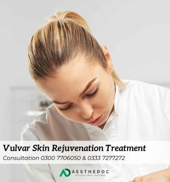 Vulvar Skin Rejuvenation in Rawalpindi