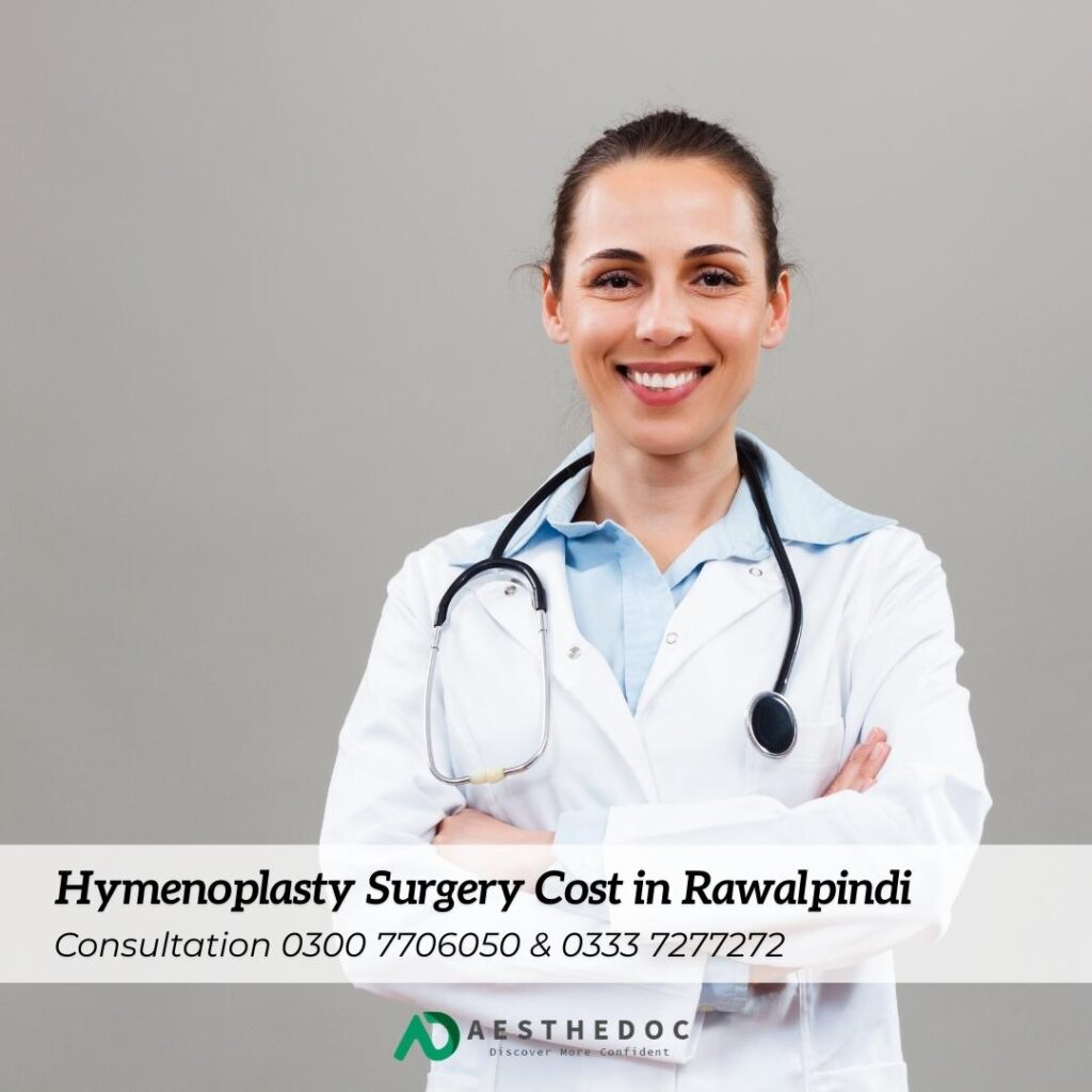 Hymen Repair Surgery Cost Rawalpindi