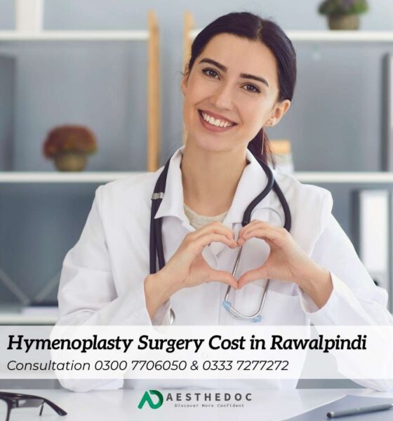 Hymenoplasty Surgery Cost in Rawalpindi