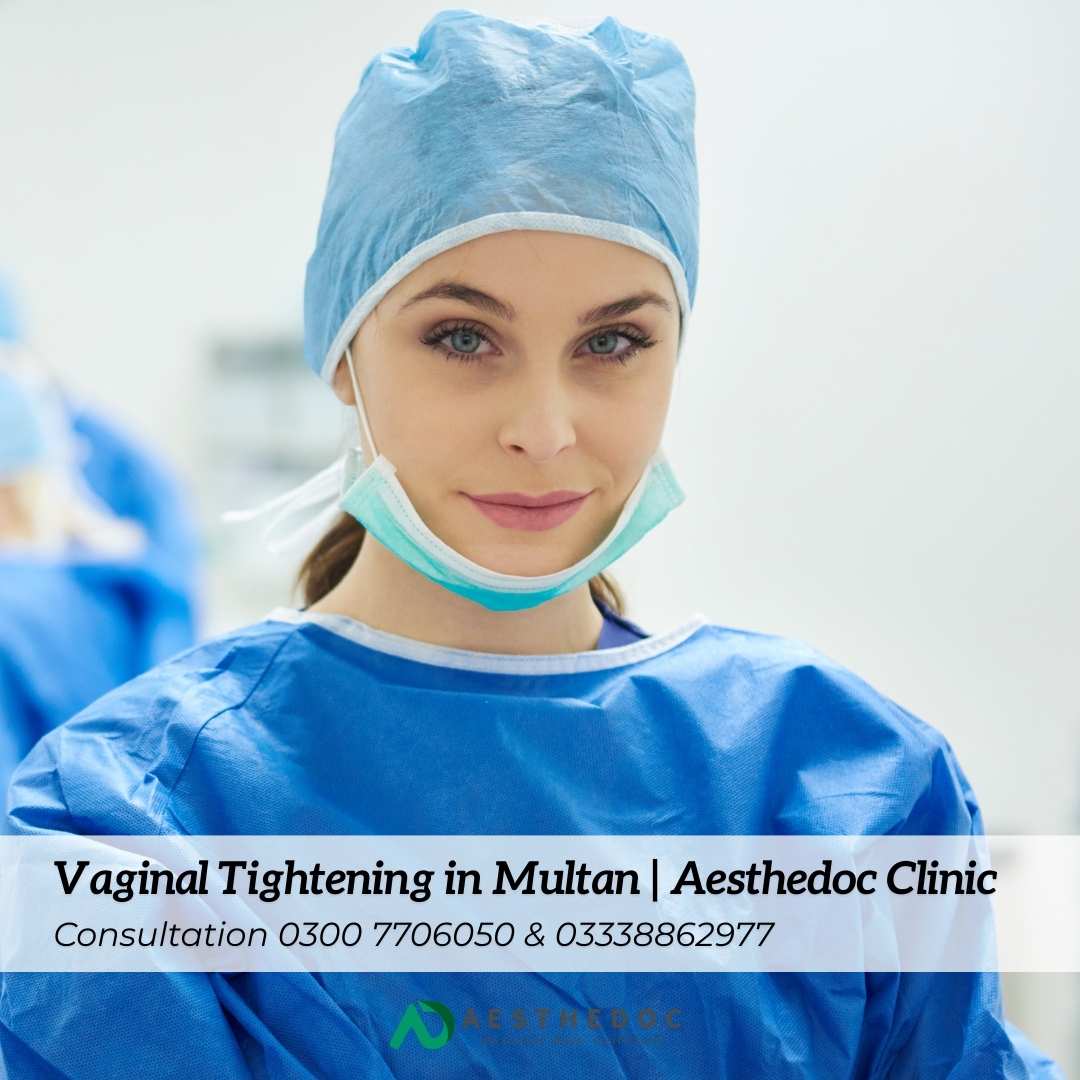 Vaginal Tightening in Multan