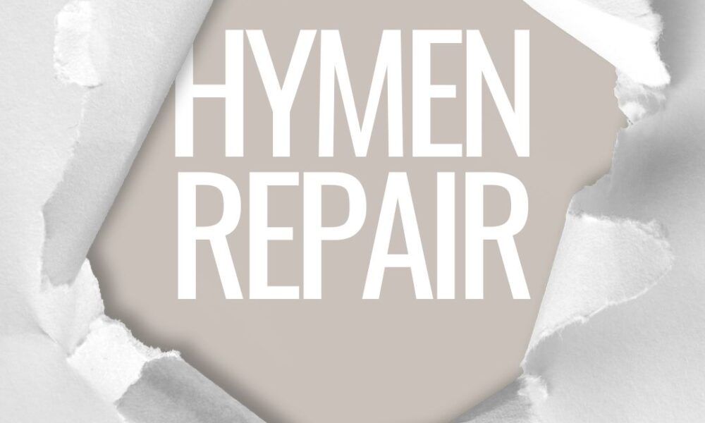 Hymen Repair Surgery in Islamabad Pakistan