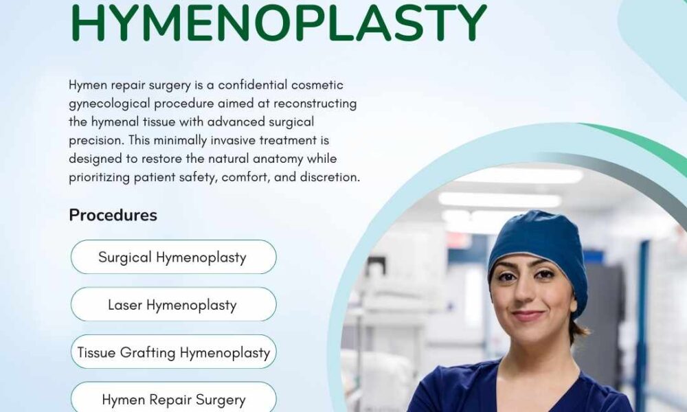 Hymen Repair Surgery in Rawalpindi
