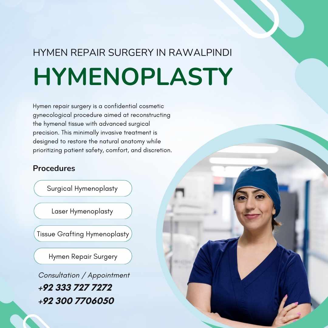Hymen Repair Surgery in Rawalpindi