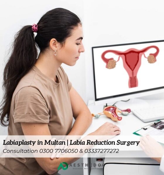 Labiaplasty in Multan Labia Reduction Surgery