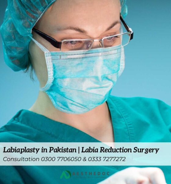Labiaplasty in Pakistan Labia Reduction Surgery