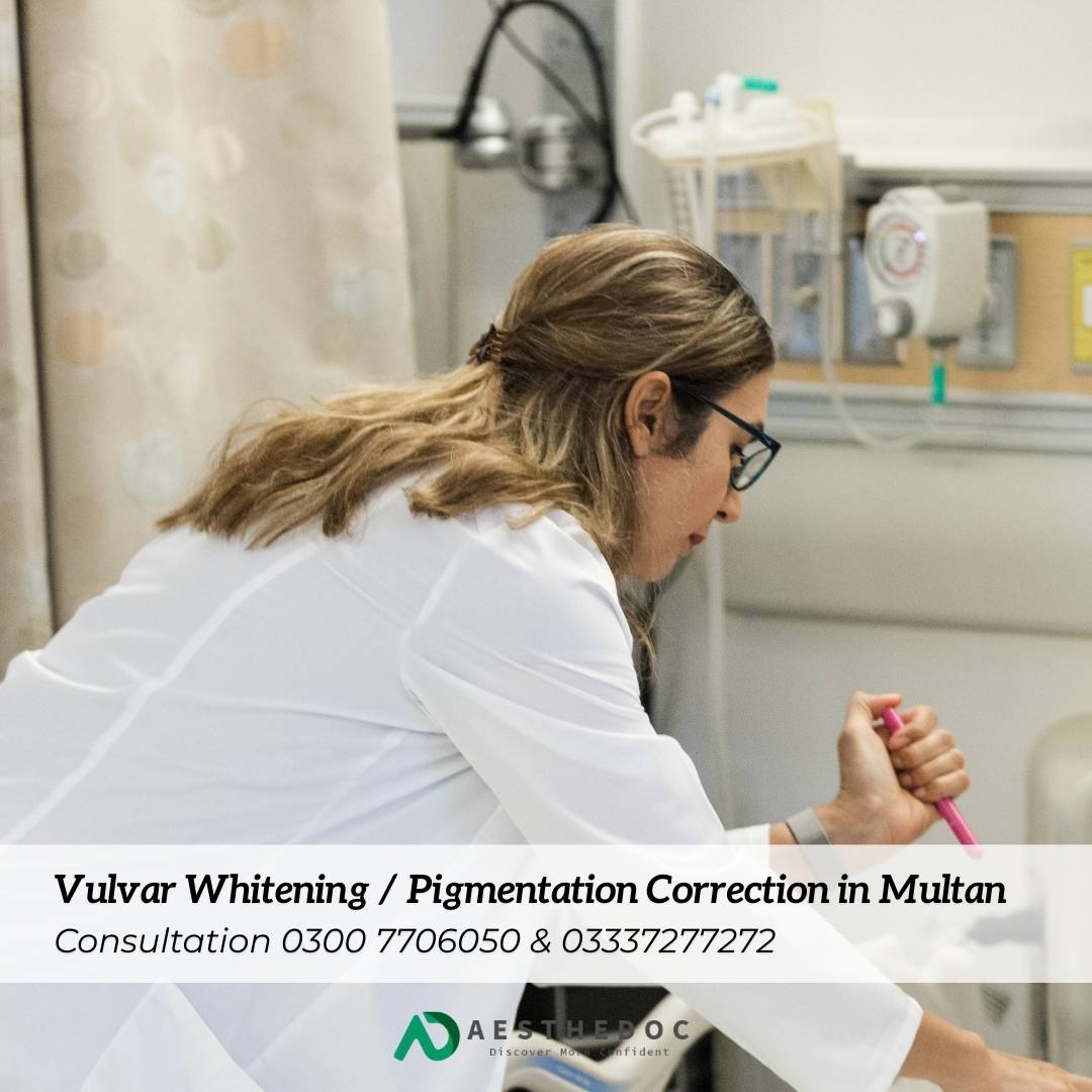 Vulvar Whitening Pigmentation Correction in Multan