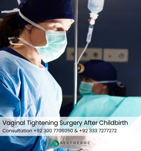 Vaginal Tightening Surgery After Childbirth