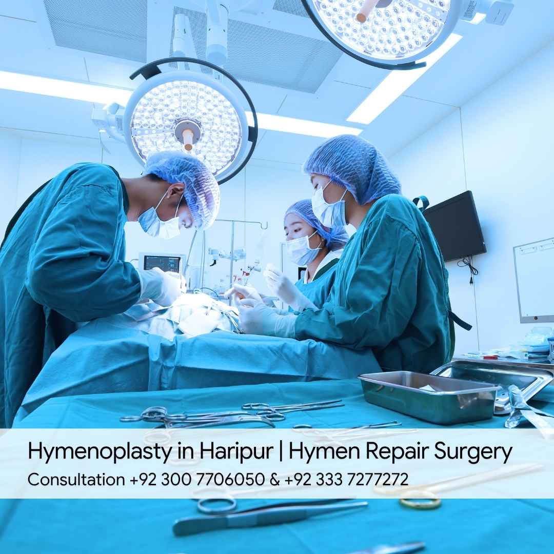 Hymenoplasty in Haripur Hymen Repair Surgery